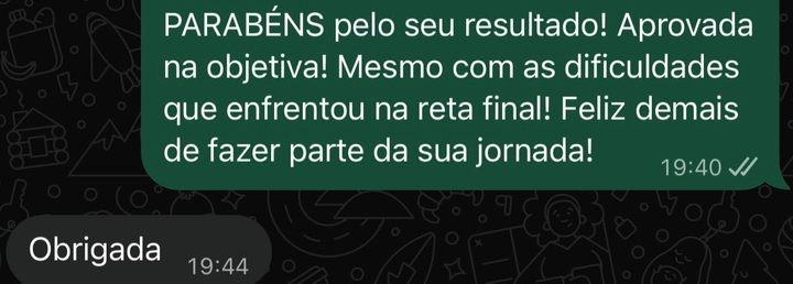 Print de conversa: a Karen comemora a aprovação na objetiva mesmo com as dificuldades da reta final